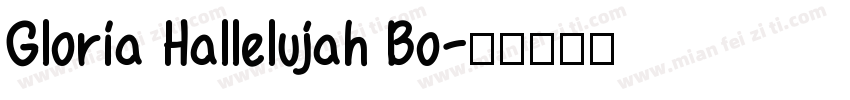 Gloria Hallelujah Bo字体转换